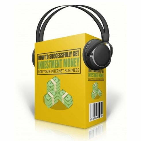 Get Investment Money for Your Internet Business – Audio Course