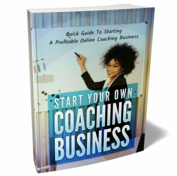 Start Your Own Coaching Business – eBook