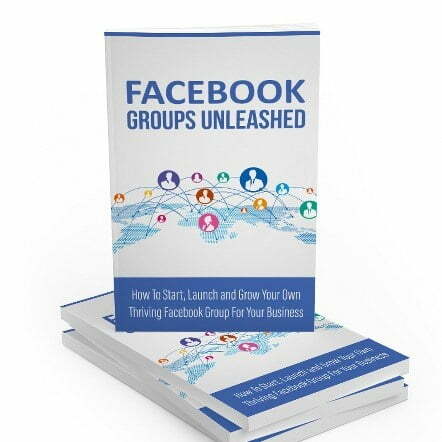 Facebook Groups Unleashed – eBook