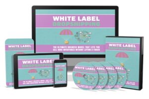 White Label Dropshipping Online Certificate Course