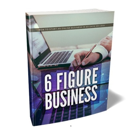 6 Figure Business – eBook