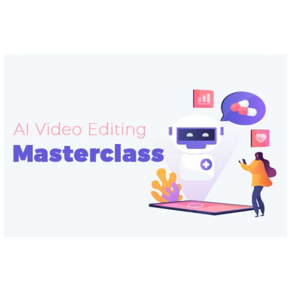 AI Video Editing Masterclass – Video Course