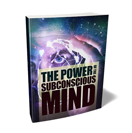 The Power of the Subconscious Mind – eBook