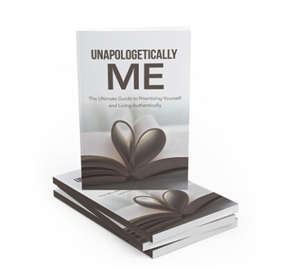 Unapologetically Me – eBook