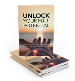 Unlock Your Full Potential – eBook