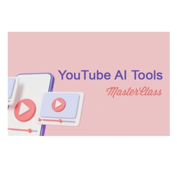 YouTube AI Tools MasterClass – Video Course