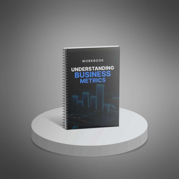 Understanding Business Metrics – Workbook