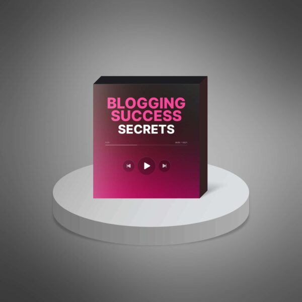 Blogging Success Secrets -  Video Course