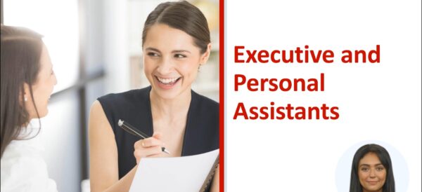 Executive and Personal Assistants – Video Course