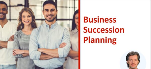 Business Succession Planning – Video Course