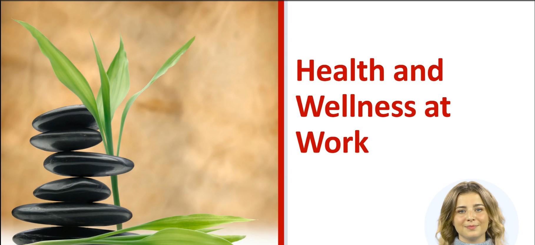 Health and Wellness at Work – Video Course