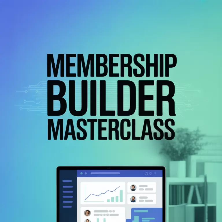 Membership Builder Masterclass Online Certificate Course