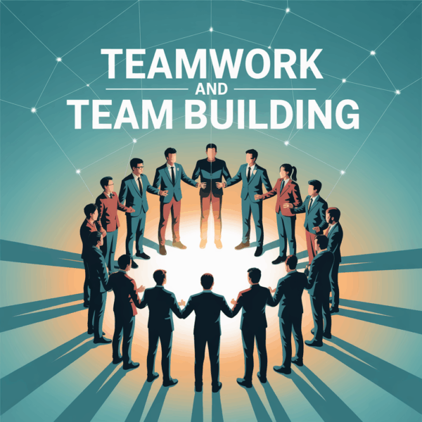 Teamwork And Team Building Online Certificate Course